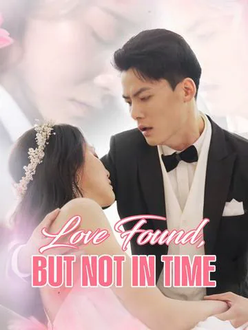 Love Found, But Not in Time（DUBBED） poster