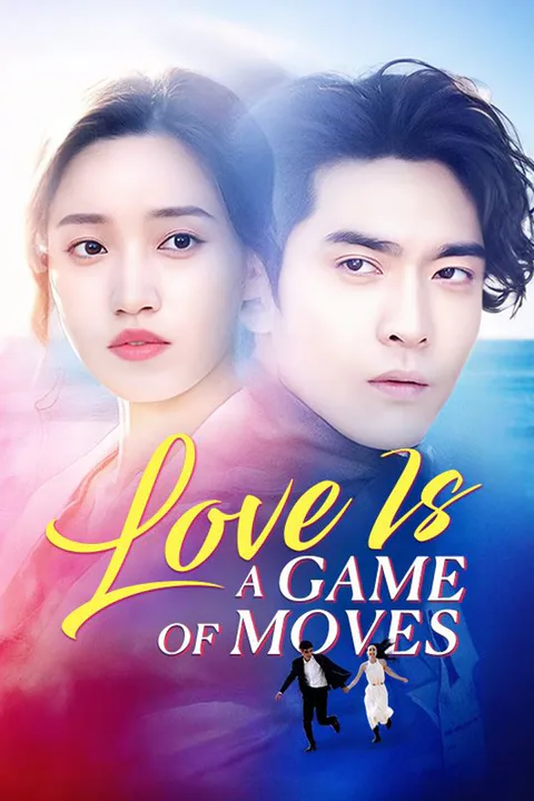 Love Is a Game of Moves poster
