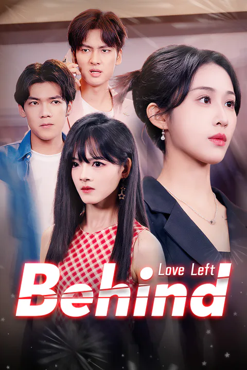 Love Left Behind [Dubbed] poster