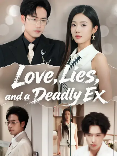Love, Lies and a Deadly Ex poster
