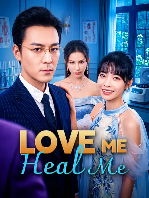 Love Me, Heal Me poster