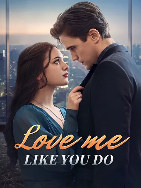 Love Me Like You Do poster