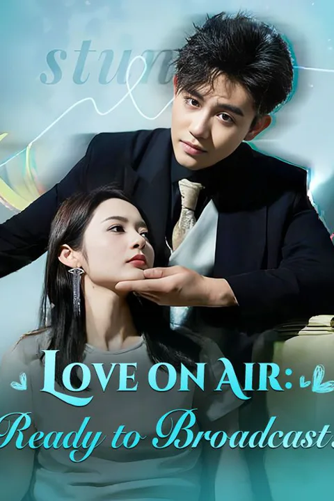Love on Air: Ready to Broadcast! poster