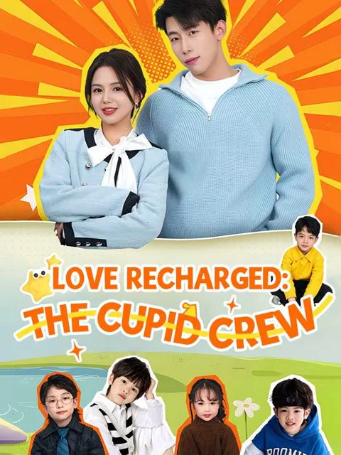 Love Recharged: The Cupid Crew poster