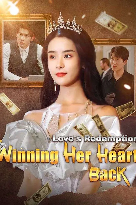Love's Redemption: Winning Her Heart Back (DUBBED) poster