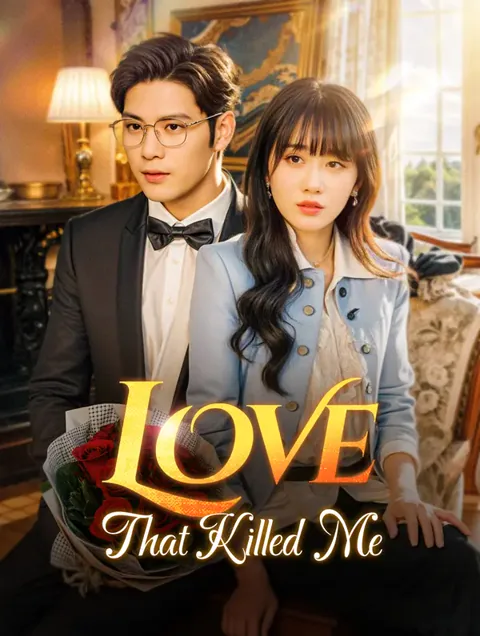 Love That Killed Me(Dubbed) poster