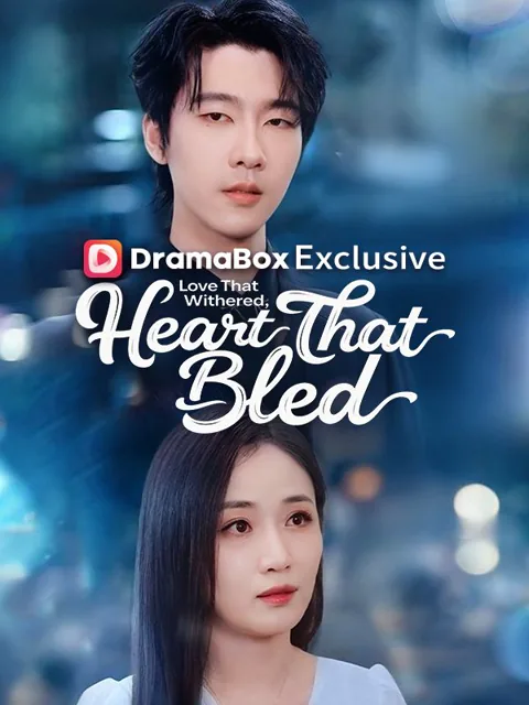 Love That Withered, Heart That Bled poster