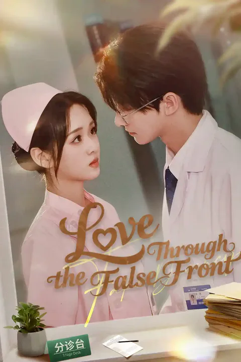Love Through the False Front poster