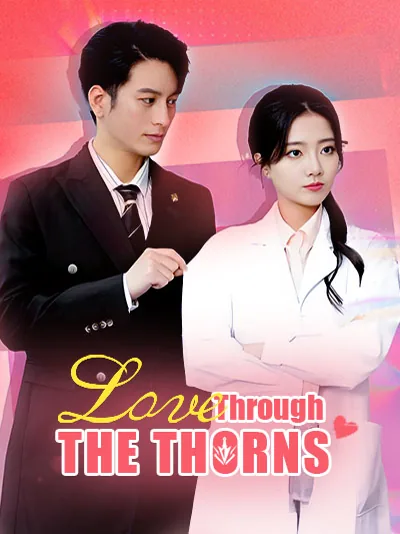 Love Through the Thorns poster