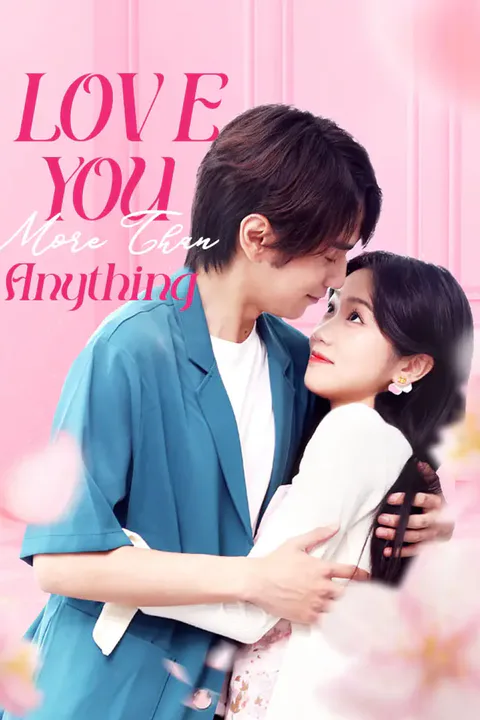 Love You More Than Anything poster