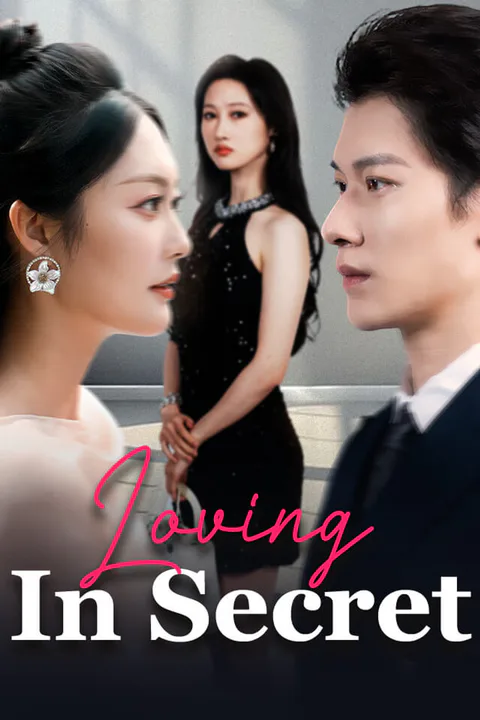 Loving In Secret poster