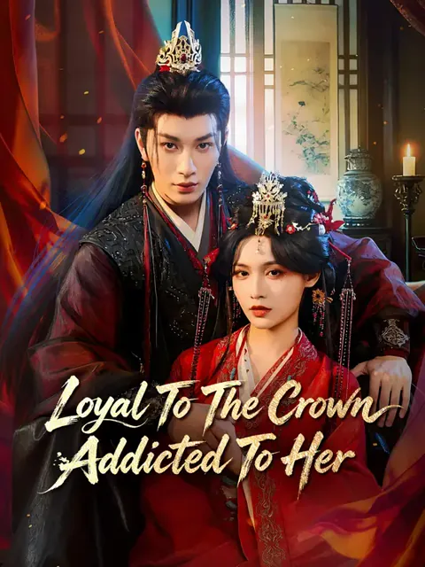 Loyal To The Crown Addicted To Her poster