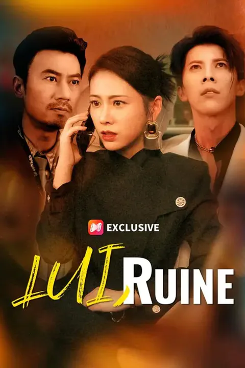 Affiche de LUI, RUINE