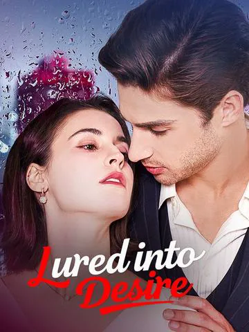 Lured into Desire poster