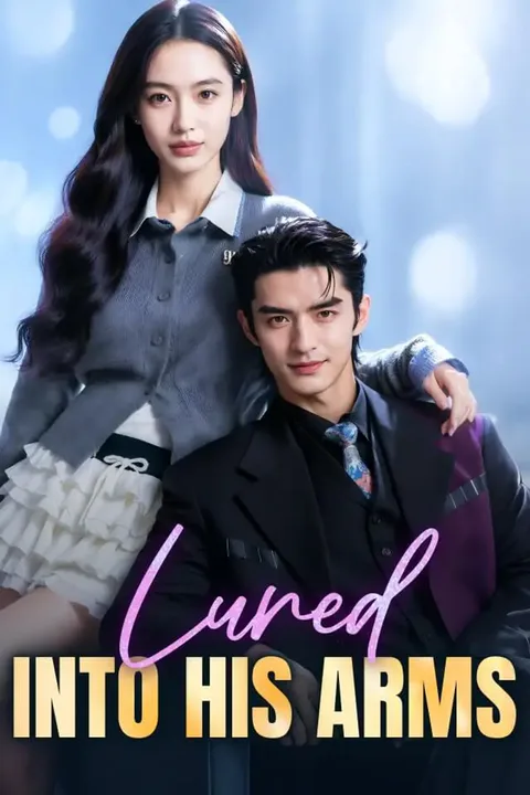 Lured Into His Arms poster
