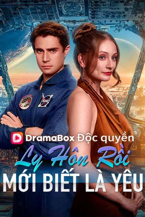 Poster Ly Hôn Rồi Mới Biết Là Yêu