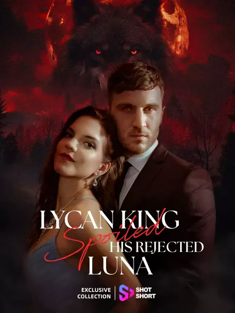 Lycan King Spoils His Rejected Luna poster