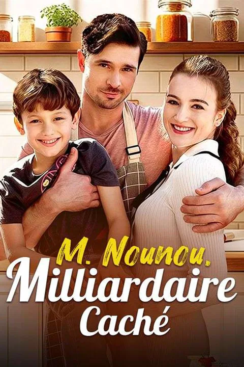 Affiche de M. Nounou, Milliardaire Caché