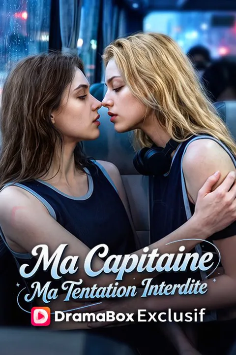 Affiche de Ma Capitaine, Ma Tentation Interdite