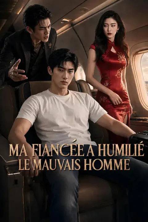 Affiche de Ma fiancée a humilié le mauvais homme