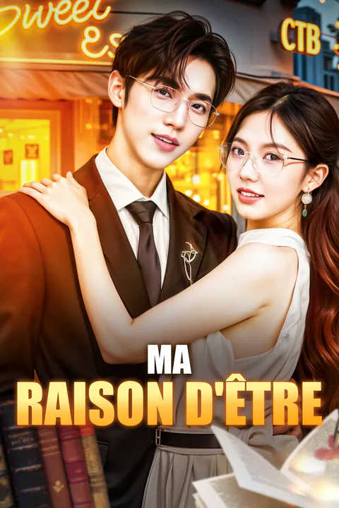 Affiche de Ma raison d'être