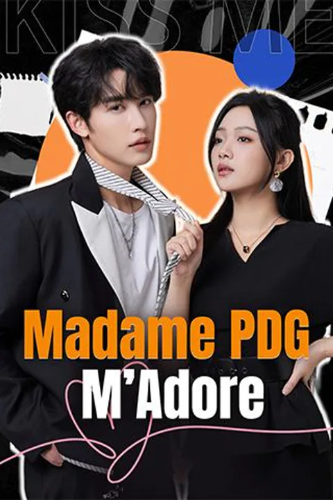 Affiche de Madame PDG M’Adore