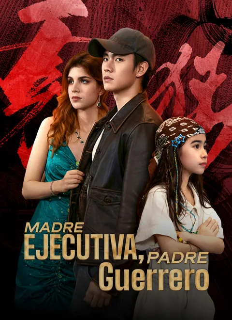 Póster de Madre Ejecutiva, Padre Guerrero