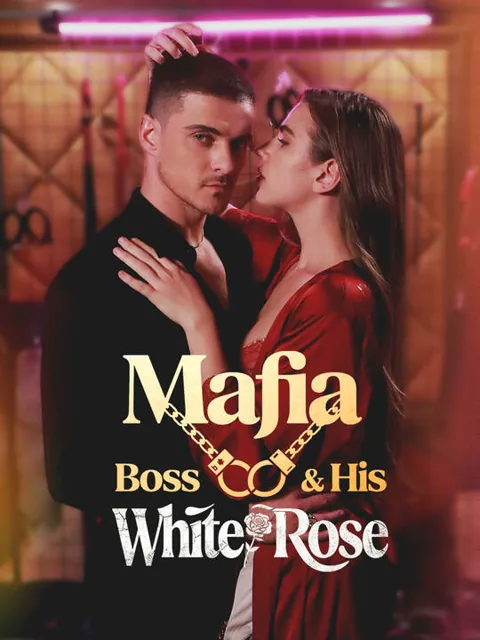 Mafia Boss & His White Rose poster