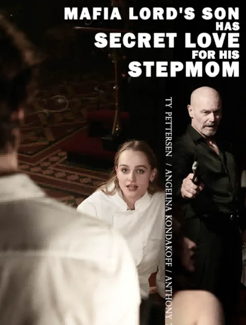 Mafia Lord's Son Has Secret Love For His Stepmom poster