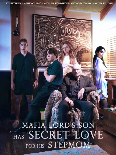 Mafia Lord's Son Has Secret Love For His Stepmom poster