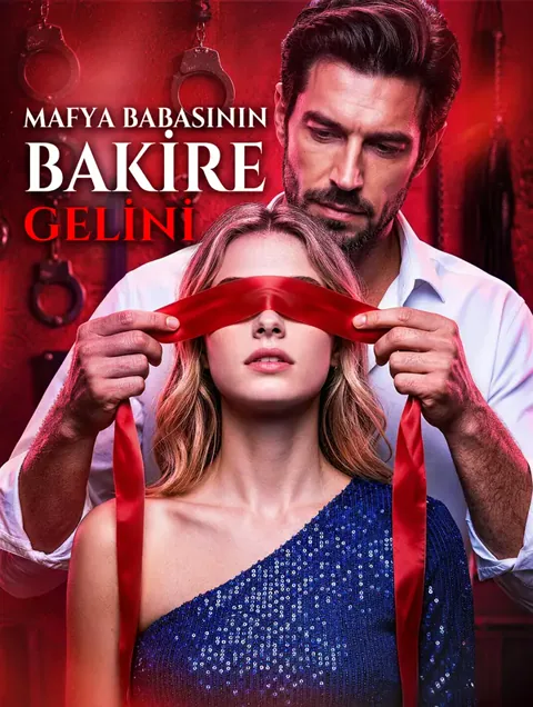 MAFYA BABASININ BAKİRE GELİNİ afişi