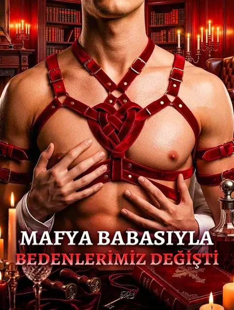 MAFYA BABASIYLA BEDENLERİMİZ DEĞİŞTİ afişi
