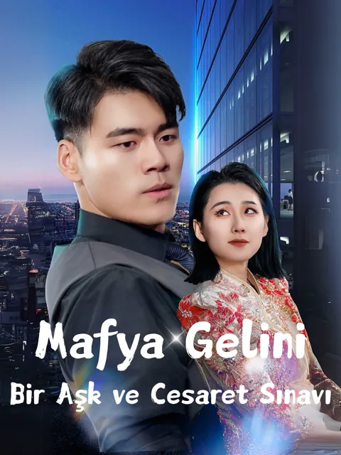Mafya Gelini: Bir Aşk ve Cesaret Sınavı afişi
