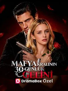 Mafya Kralının 30 Günlük Gelini afişi