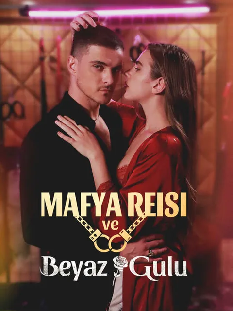Mafya Reisi ve Beyaz Gulu afişi