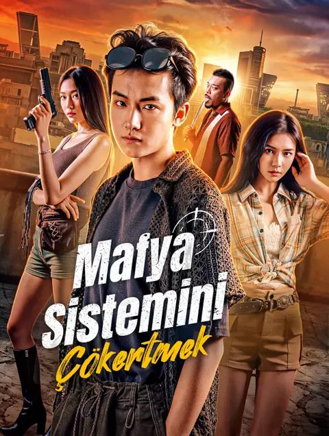 Mafya Sistemini Çökertmek afişi