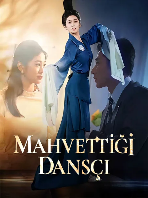 MAHVETTİĞİ DANSÇI afişi