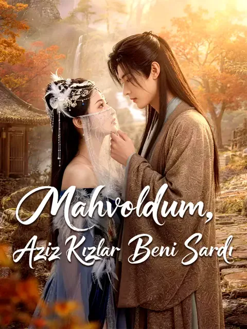 Mahvoldum, Aziz Kızlar Beni Sardı afişi