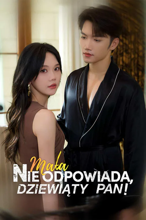 Mała nie odpowiada, Dziewiąty Pan! – plakat