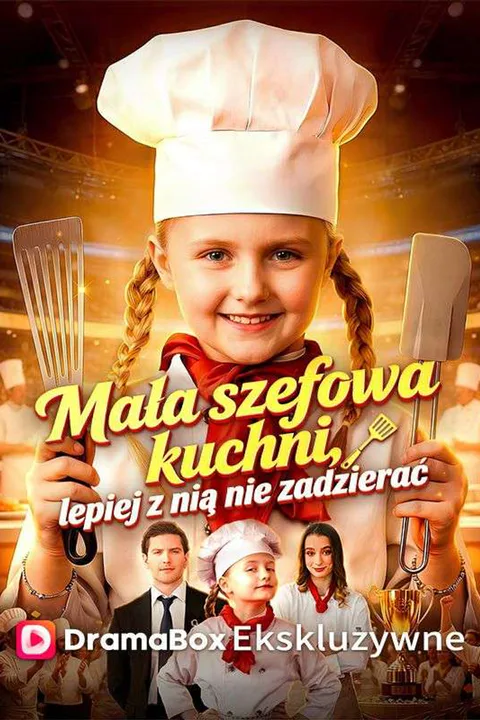 Mała szefowa kuchni, lepiej z nią nie zadzierać – plakat