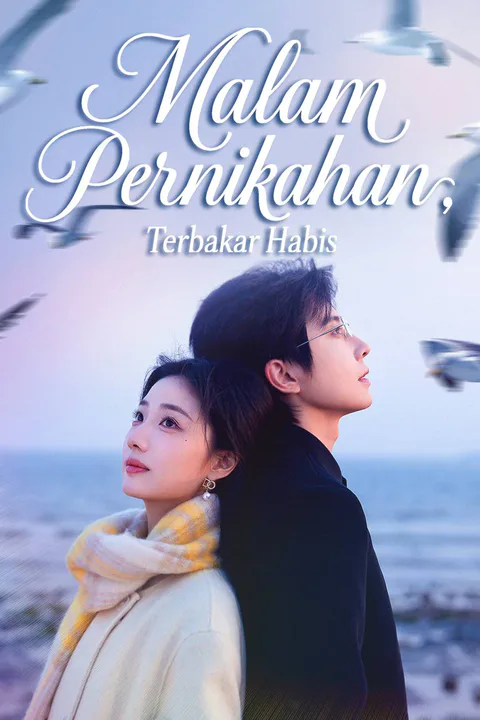 Poster Malam Pernikahan, Terbakar Habis