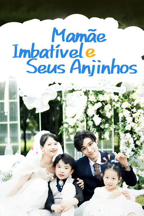Pôster de Mamãe Imbatível e Seus Anjinhos
