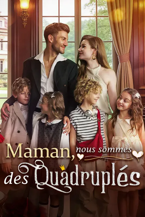 Affiche de Maman, nous sommes des Quadruplés