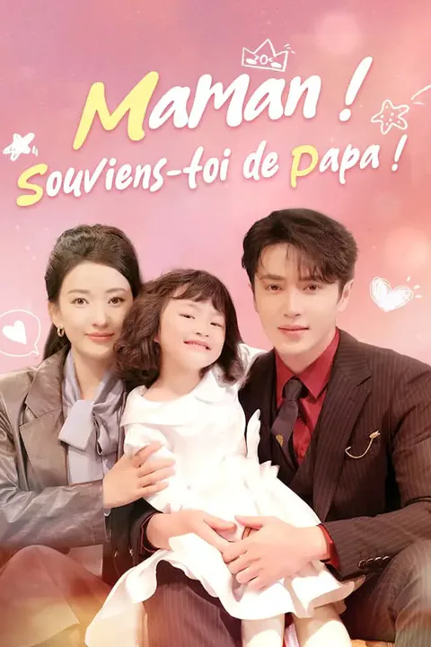 Affiche de Maman ! Souviens-toi de papa !