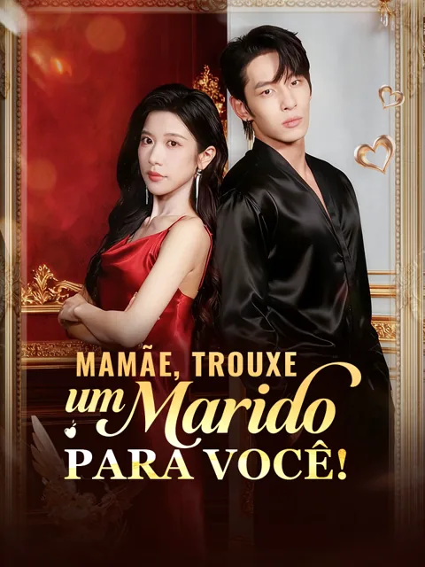 Pôster de Mamãe, Trouxe um Marido Para Você!