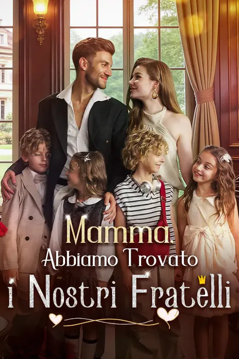 Locandina di Mamma, Abbiamo Trovato i Nostri Fratelli