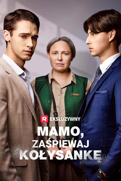 Mamo, zaśpiewaj mi kołysankę – plakat