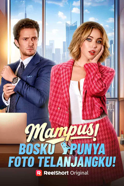 Poster Mampus! Bosku Punya Foto Telanjangku!