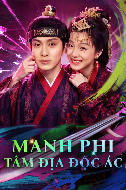 Poster Manh Phi Tâm Địa Độc Ác