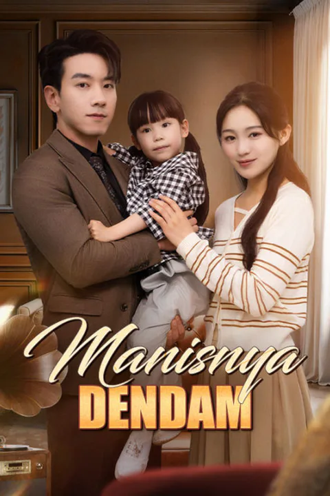 Poster Manisnya Dendam